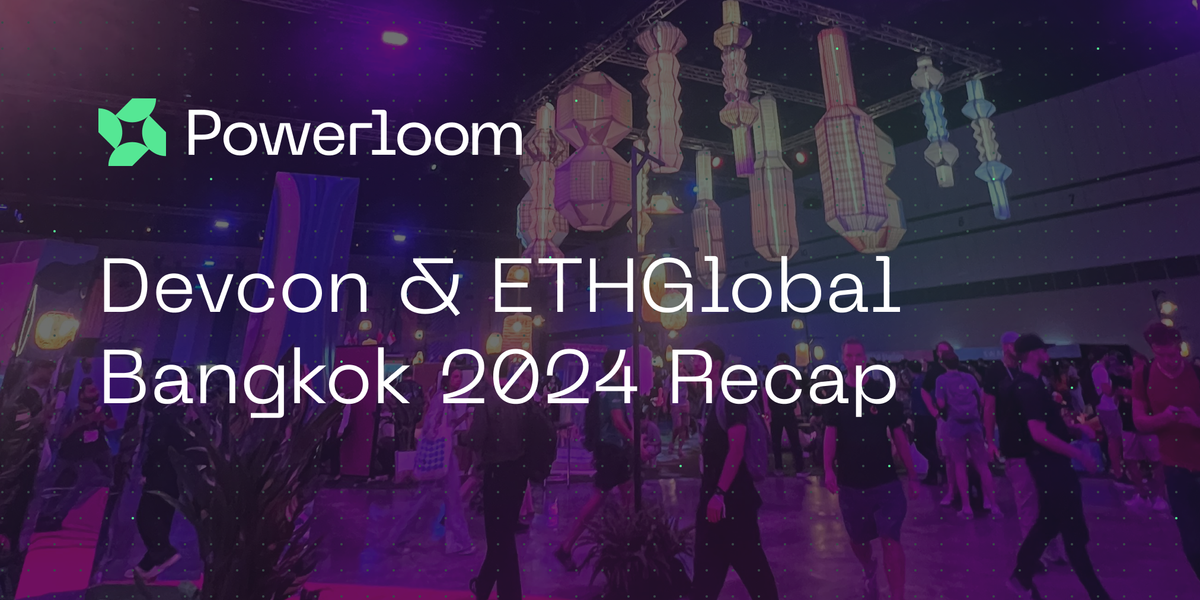 Devcon & ETHGlobal Bangkok 2024 Recap